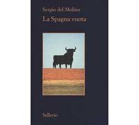 La Spagna vuota