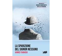 La sparizione del signor Nessuno