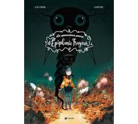 La Spaventosa Paura Di ÉPiphanie Frayeur - Stefano Andrea Cresti - 2024