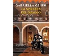 La specchia del diavolo - Genisi Gabriella