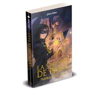 La Spectre de Paris: Maléfices et Révolution