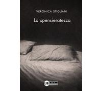 La spensieratezza