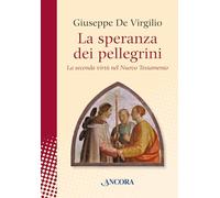 La speranza dei pellegrini