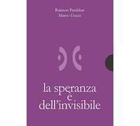 La speranza è dell'invisibile