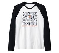 La Speranza è Una Piccola Partita Floreale della ribellione Maglia con Maniche Raglan