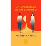 La speranza in un sorriso