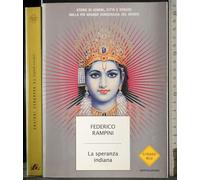La speranza indiana. Storie di uomini, città e denaro dalla più grande democrazia del mondo