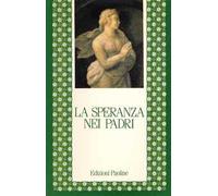 La speranza nei Padri