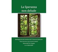 La speranza non delude