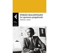 La speranza progettuale. Ambiente e società