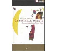 La speranza, sempre. Conversazioni con Manu Chao