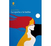 La sperta e la babba