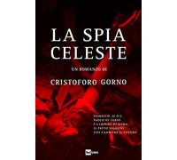 La spia celeste