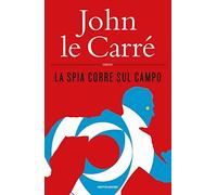 La spia corre sul campo