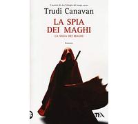La spia dei maghi. La saga dei maghi