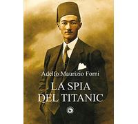 La spia del Titanic