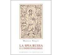 La spia russa e l'indistinguibile