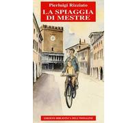 La spiaggia di Mestre