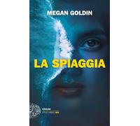 La spiaggia [Paperback] [Jun 22, 2021] Goldin, Megan and Palmieri, Carla