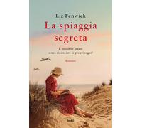 La spiaggia segreta - Fenwick Liz