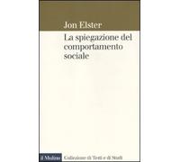 La spiegazione del comportamento sociale