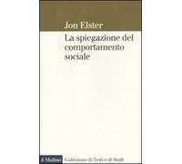 La spiegazione del comportamento sociale