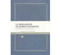 La spiegazione di George Silverman