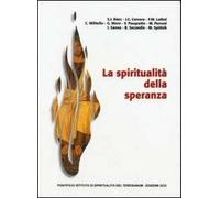 La spiritualità della speranza