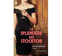 La Splendeur des Stockton