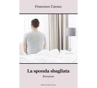 La sponda sbagliata