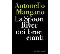 La Spoon River dei braccianti