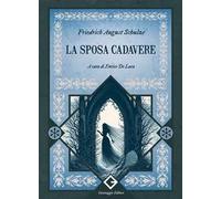 La sposa cadavere. Ediz. annotata e illustrata