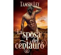 La sposa del centauro: 4