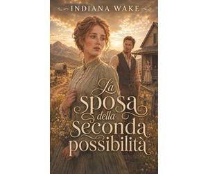 La sposa della seconda possibilità: 1