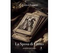 La sposa di Cristo. L'ultimo mistero