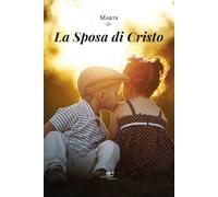 La sposa di Cristo - Marta O+