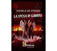 La sposa di Gabriel