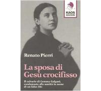 La sposa di Gesù crocifisso