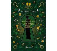 La sposa di Sherlock Holmes. Una lettera di Maria Maddalena. Mary Russell e Sherlock Holmes (Vol. 3)