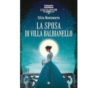 La sposa di villa Balbianello. Le Ville sul Lago di Como