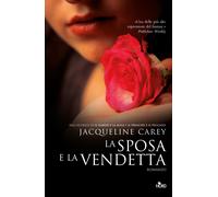 La sposa e la vendetta - Carey Jacqueline