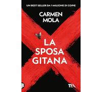 La sposa gitana. Il primo caso dell'ispettrice Elena Blanco