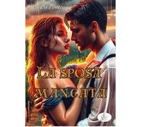 La sposa mancata - Da Ponte Lea