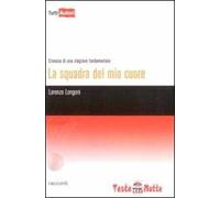 La squadra del mio cuore
