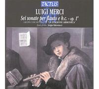 Sei Sonate Per Flauto - Luigi Merci (Audio Cd)