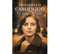 La stagione bella