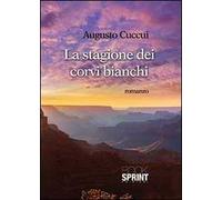 La stagione dei corvi bianchi