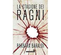 La stagione dei ragni