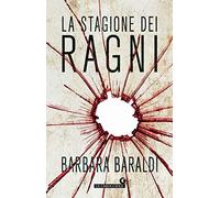La stagione dei ragni