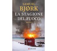 La stagione del fuoco: 3